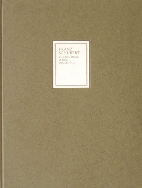 Sonata Op. 137 No 1, D. 384 : For Violin and Piano.