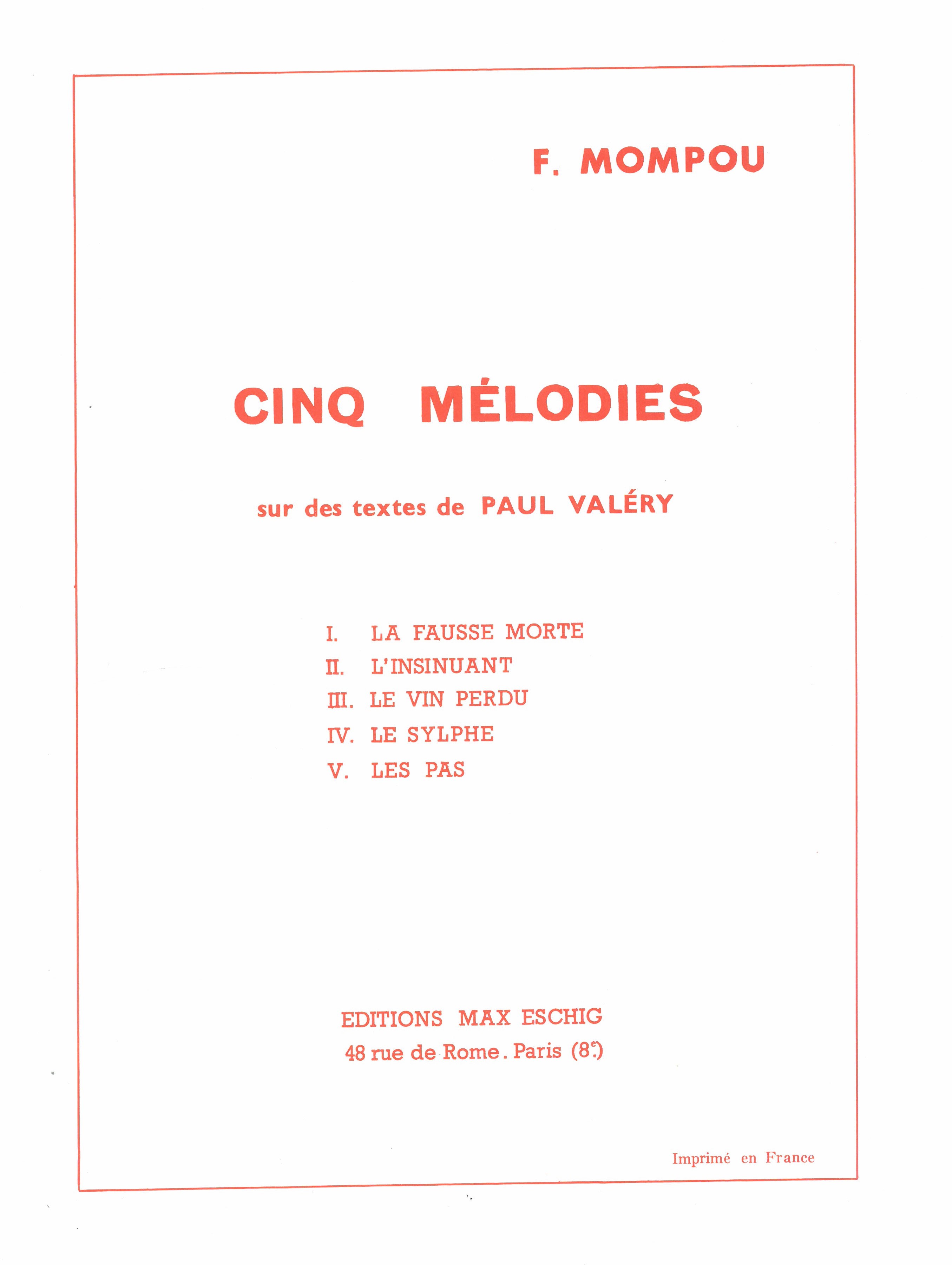 Five Mélodies Sur De Texte De Paul Valery : For Voice and Piano.