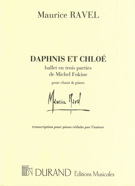 Daphnis et Chloe : Pour Chant and Piano.