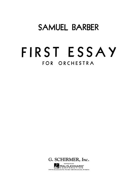 First Essay, Op. 12 : For Orchestra.