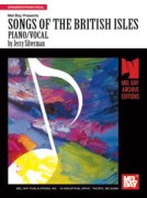 Songs Of The British Isles (Jerry Silverman, Ed.). Voice, Piano, Text, Chords.