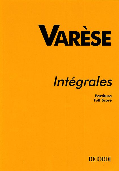 Integrales : For Eleven Wind Instruments and Percussion / Revised and edited by Chou Wen-Chung.