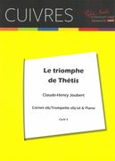 Le Triomphe De Thétis : Theme and Variations For Trumpet In Bb Or C and Piano.