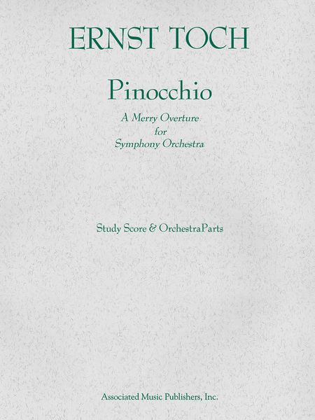 Pinocchio, A Merry Overture : For Orchestra.