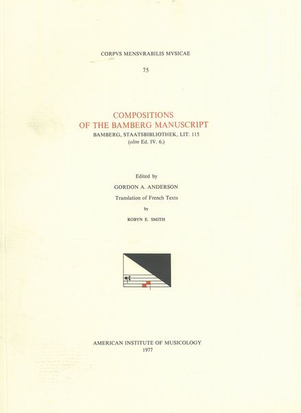 Compositions Of The Bamberg Manuscript / Edited By Gordon Anderson.