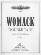 Double Talk : For Violin And Bass Marimba.