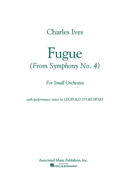 Fugue From Symphony No. 4 : For String Orchestra.