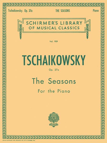 Seasons, Op. 37a : For Solo Piano / ed. by Oesterle.