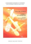Le Récit Du Chamelier : Evocation For Solo Saxophone.