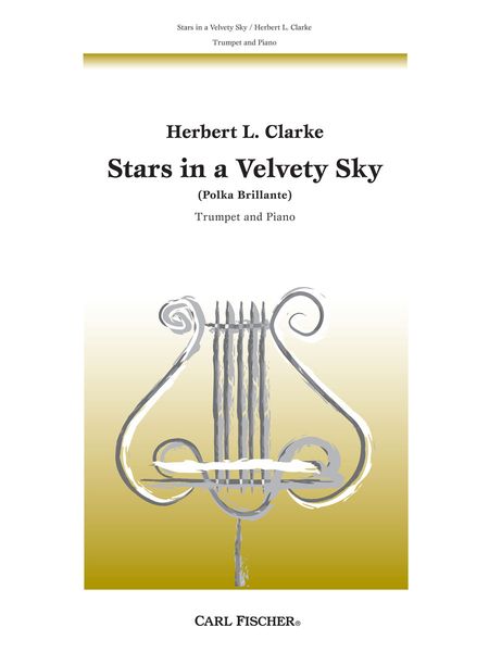 Stars In A Velvety Sky : For Trumpet and Piano.