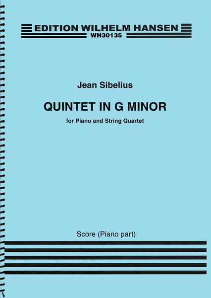 Quintet In G Minor (1889-90) : For Piano and String Quartet.