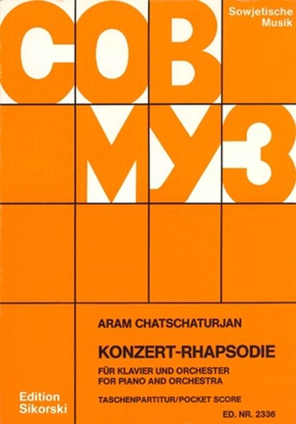 Concerto Rhapsody : For Piano and Orchestra.